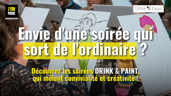 Découvrez les soirées Drink & Paint ! Découvrez les soirées Drink & Paint !